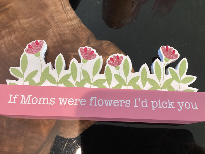 Mom Sign